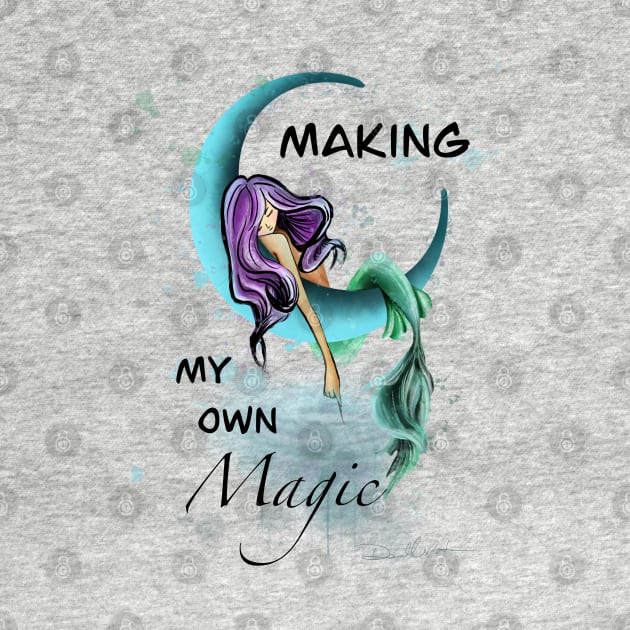 Making My Own Magic by Danipost